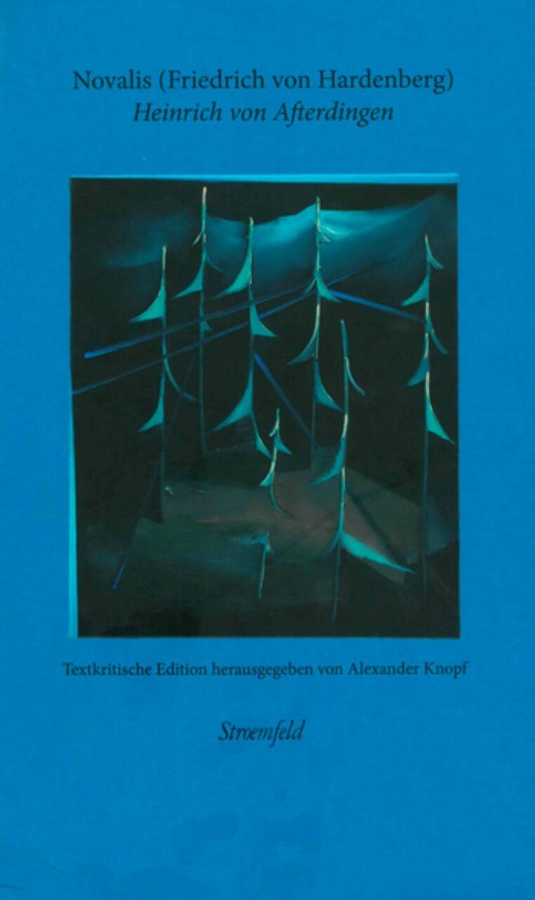 Heinrich von Afterdingen - \"Begeisterung der Sprache\"