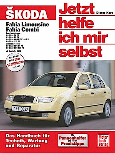 Buchcover: Skoda Fabia ab Modelljahr 2000. Jetzt helfe ich mir selbst