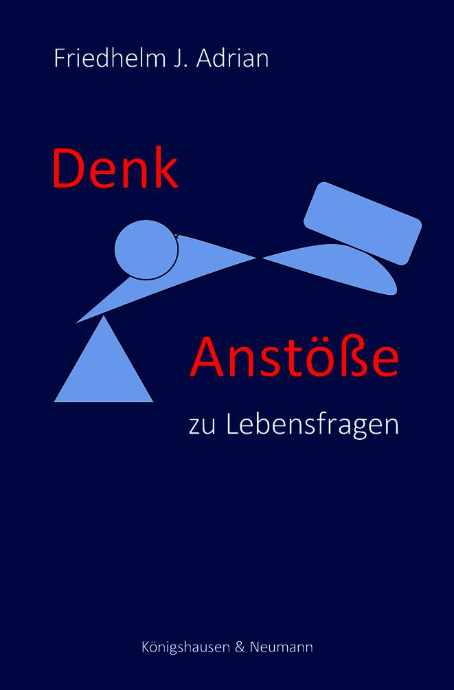 Denkanstöße zu Lebensfragen