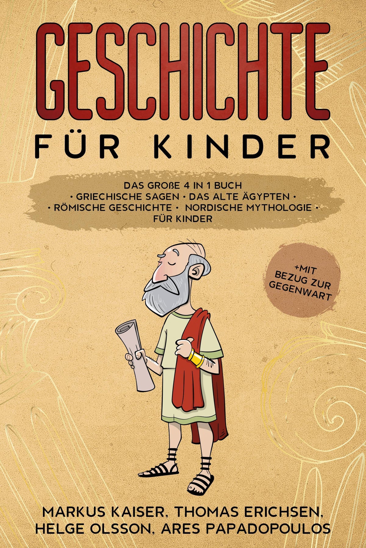Buchcover: Geschichte für Kinder: Das große 4 in 1 Buch