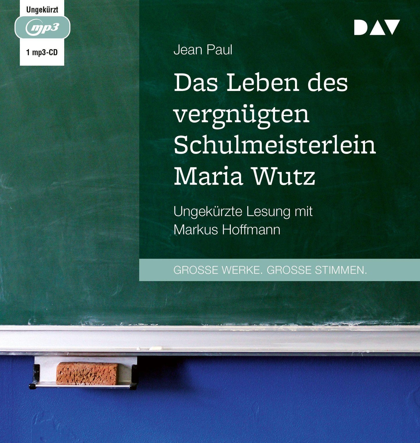 Das Leben des vergnügten Schulmeisterlein Maria Wutz,1 Audio-CD, 1 MP3