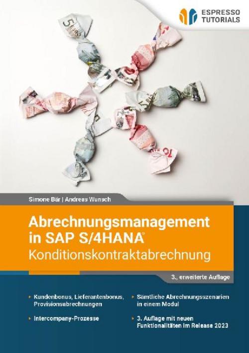 Buchcover: Abrechnungsmanagement in SAP S/4HANA - Konditionskontraktabrechnung