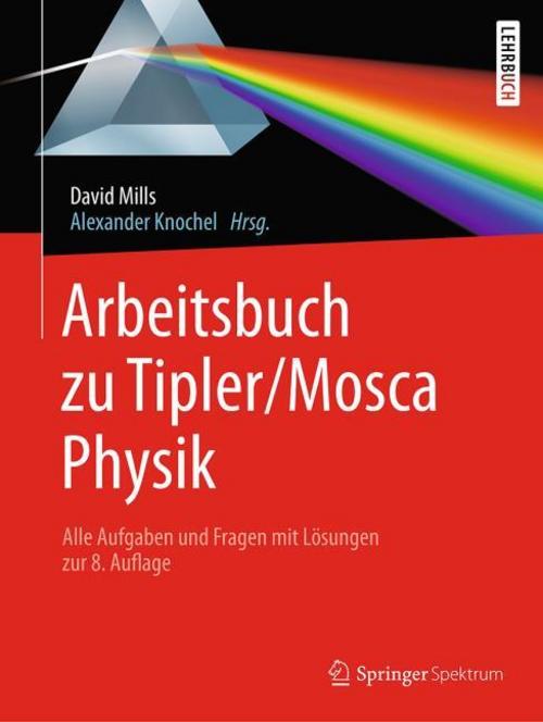 Arbeitsbuch zu Tipler/Mosca, Physik