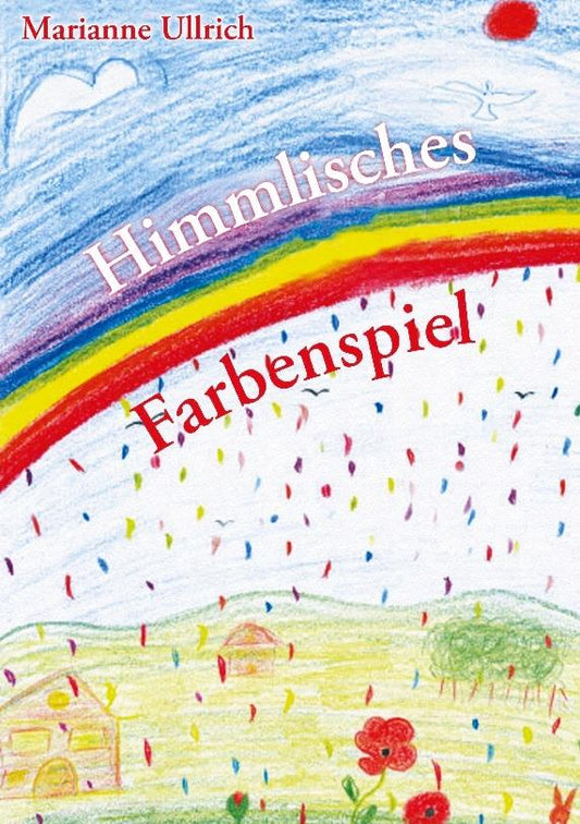Buchcover: Himmlisches Farbenspiel