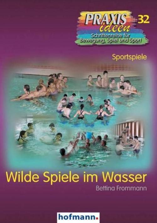 Buchcover: Wilde Spiele im Wasser