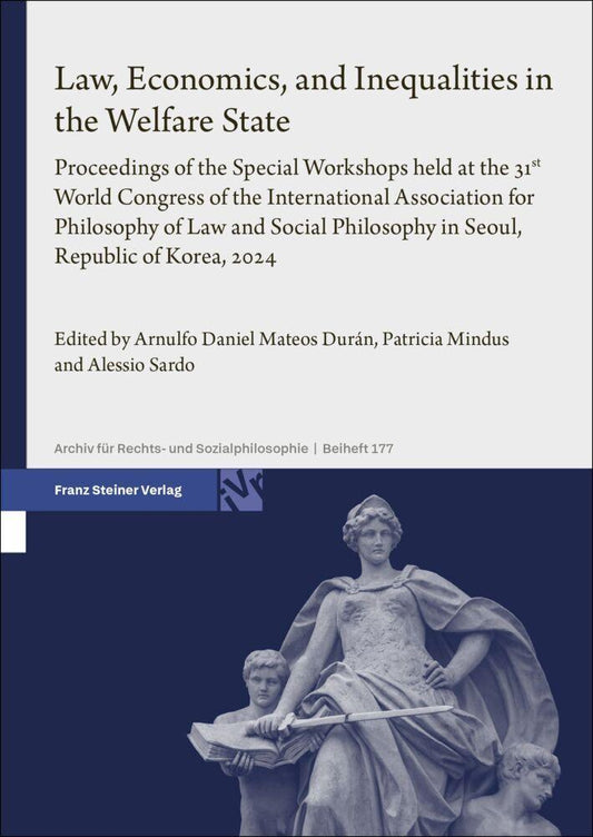 Law, Economics, and Inequalities in the Welfare State