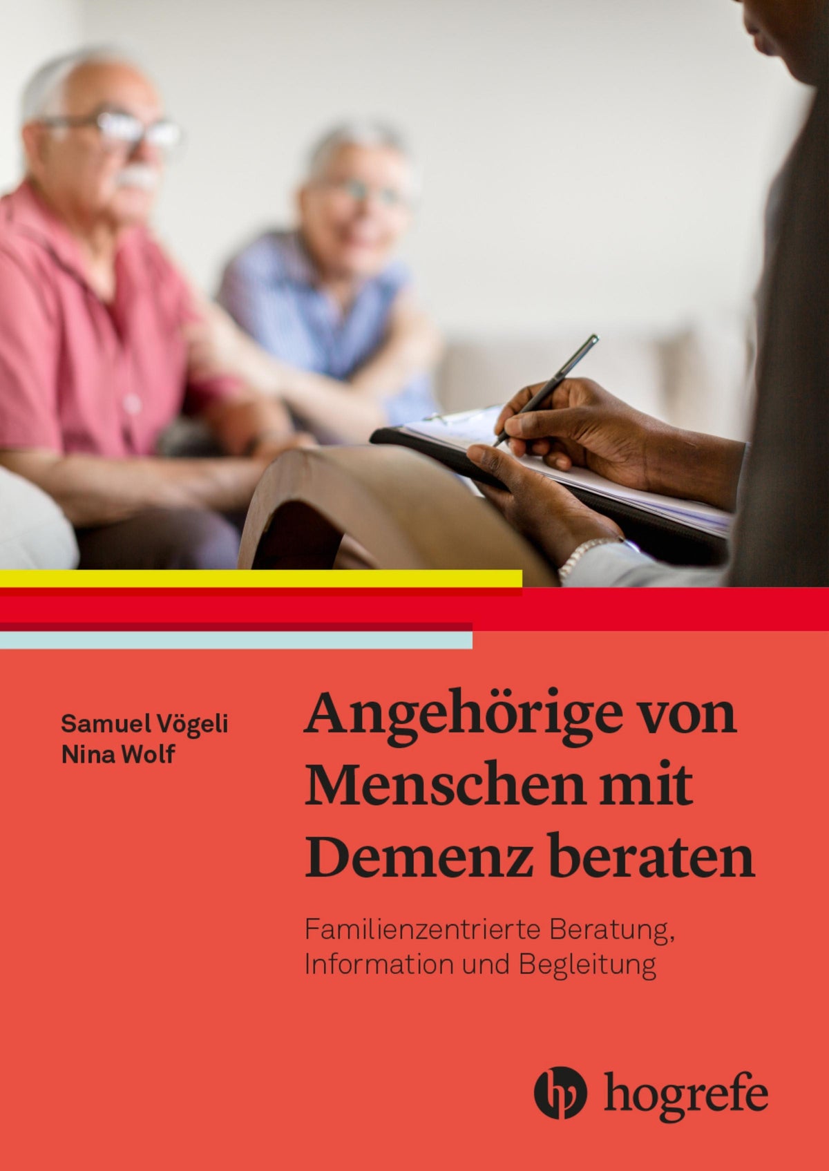 Buchcover: Angehörige von Menschen mit Demenz beraten