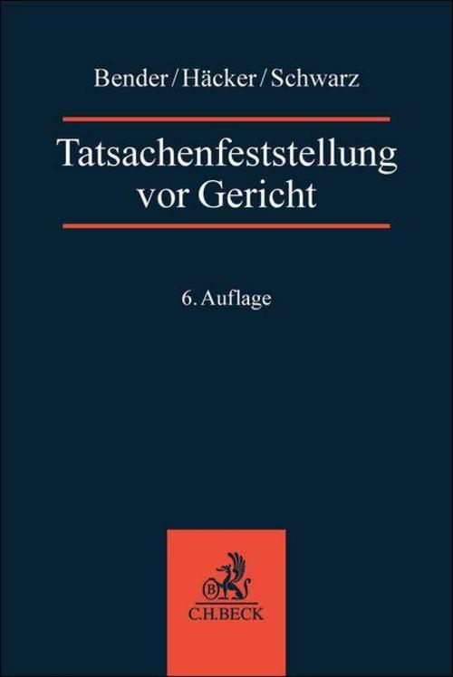 Tatsachenfeststellung vor Gericht