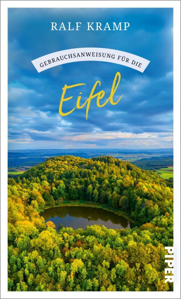 Kramp, Ralf/Gebrauchsanweisung für die Eifel