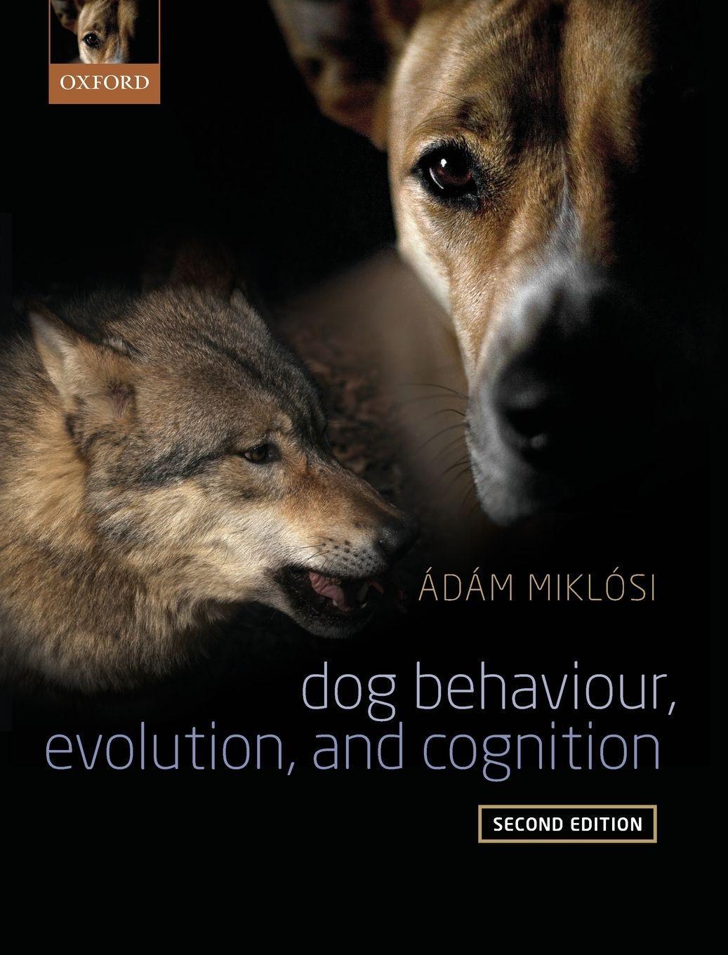 Buchcover: Dog Behaviour, Evolution, and Cognition