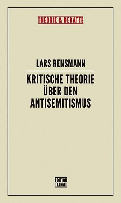 Kritische Theorie über den Antisemitismus