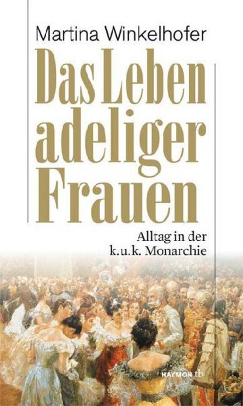 Buchcover: Das Leben adeliger Frauen