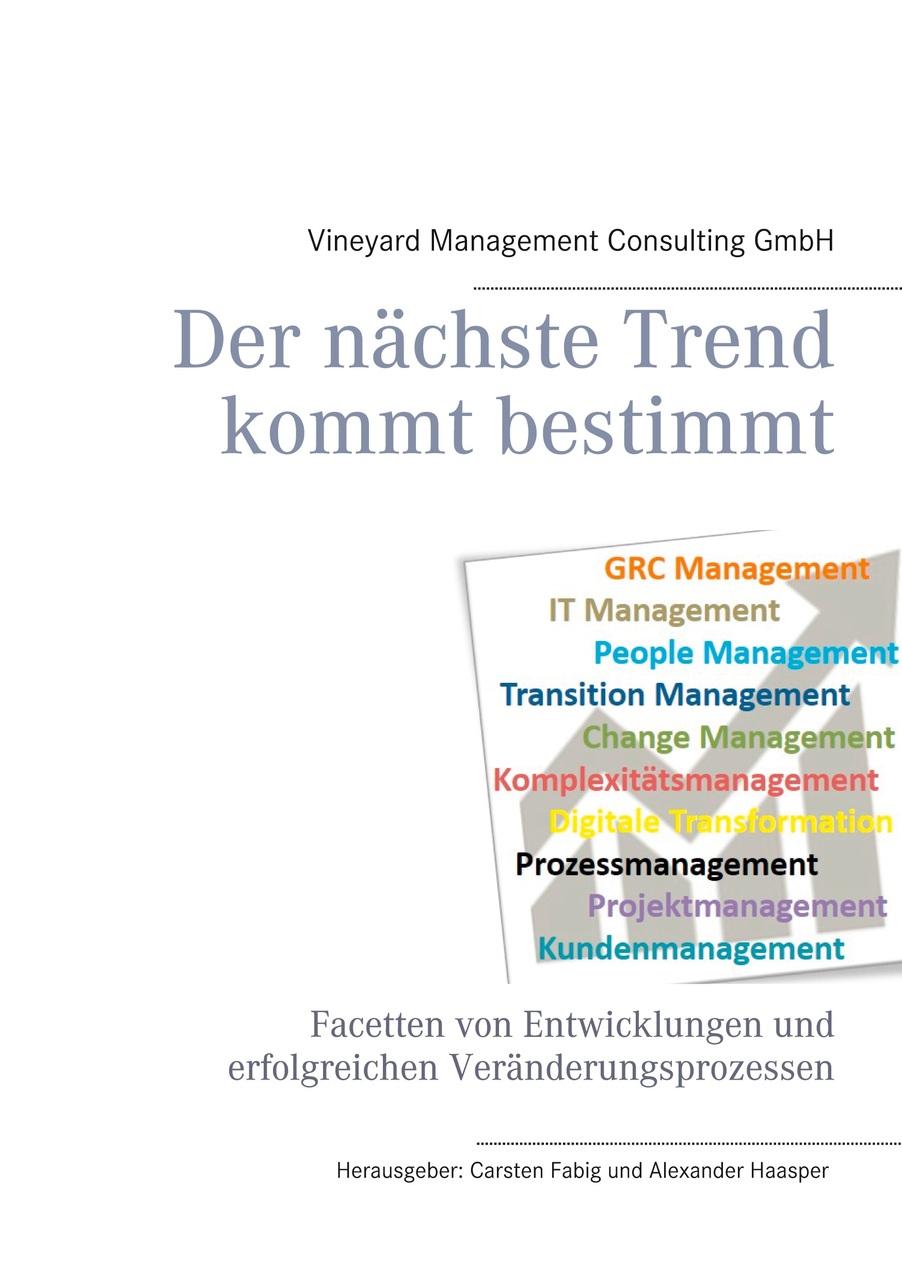 Der nächste Trend kommt bestimmt