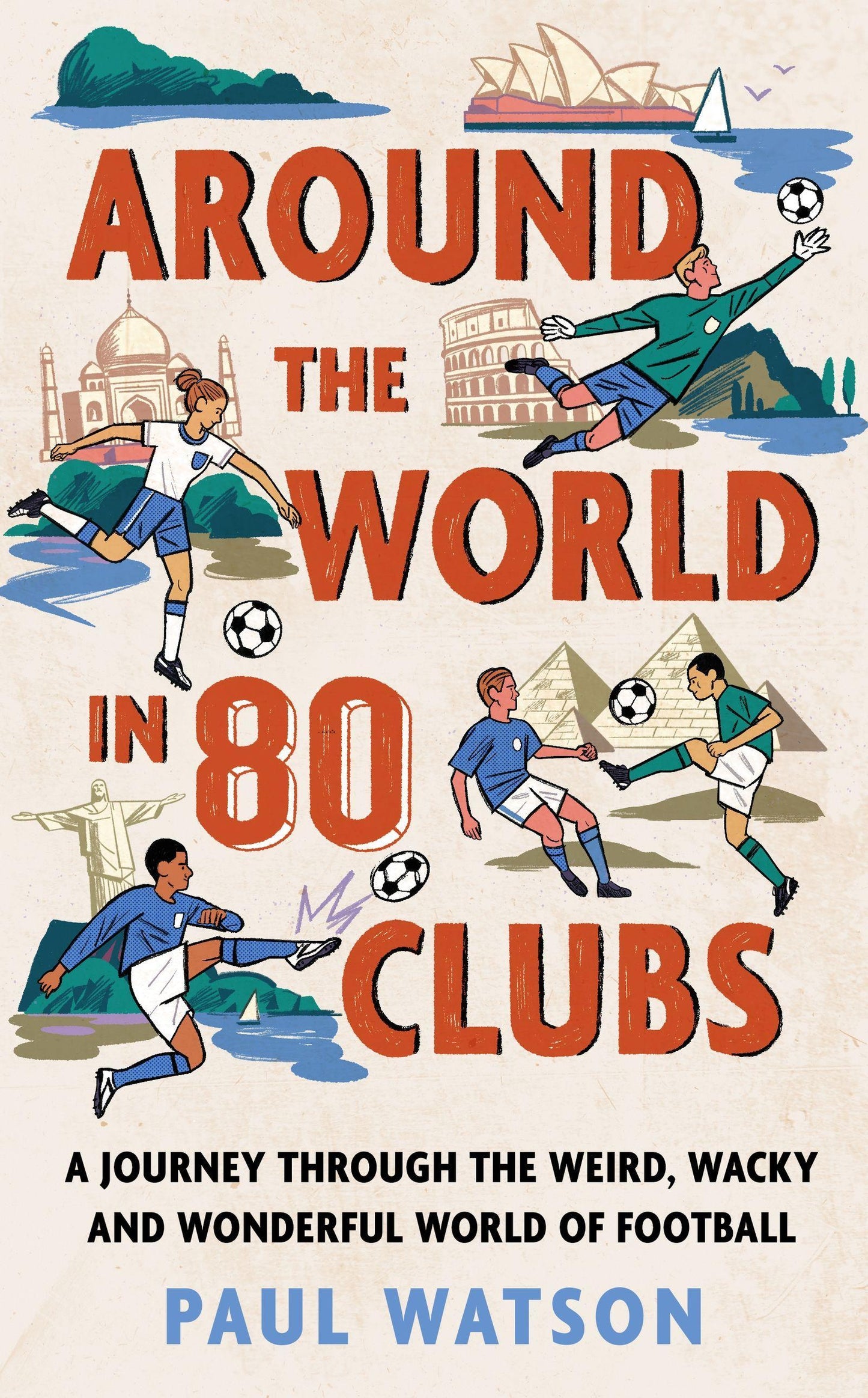 Around the World in 80 Clubs