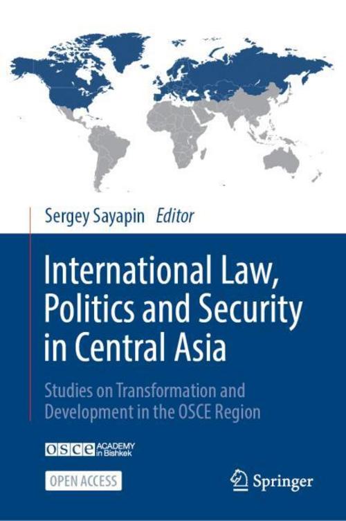 International Law, Politics and Security in Central Asia