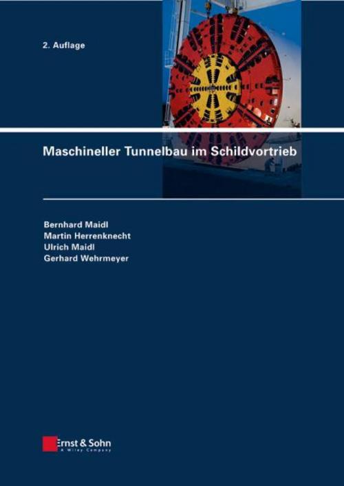Buchcover: Maschineller Tunnelbau im Schildvortrieb