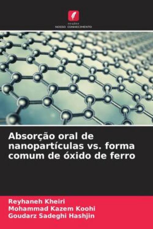Absorção oral de nanopartículas vs. forma comum de óxido de ferro