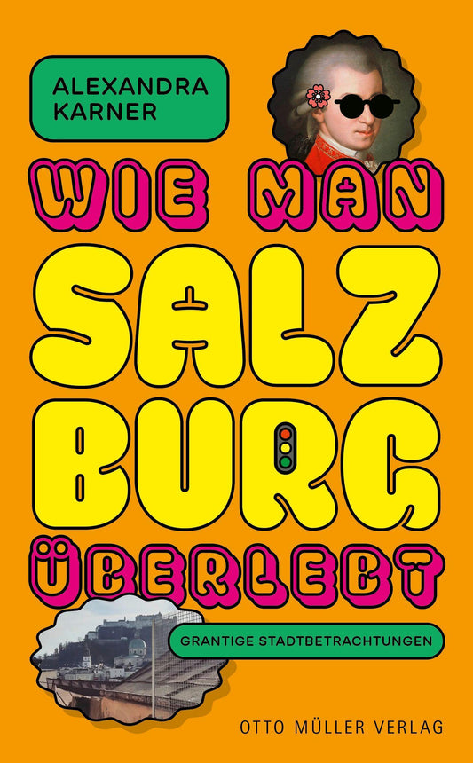 Wie man Salzburg überlebt