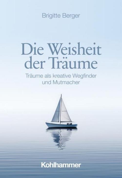 Die Weisheit der Träume