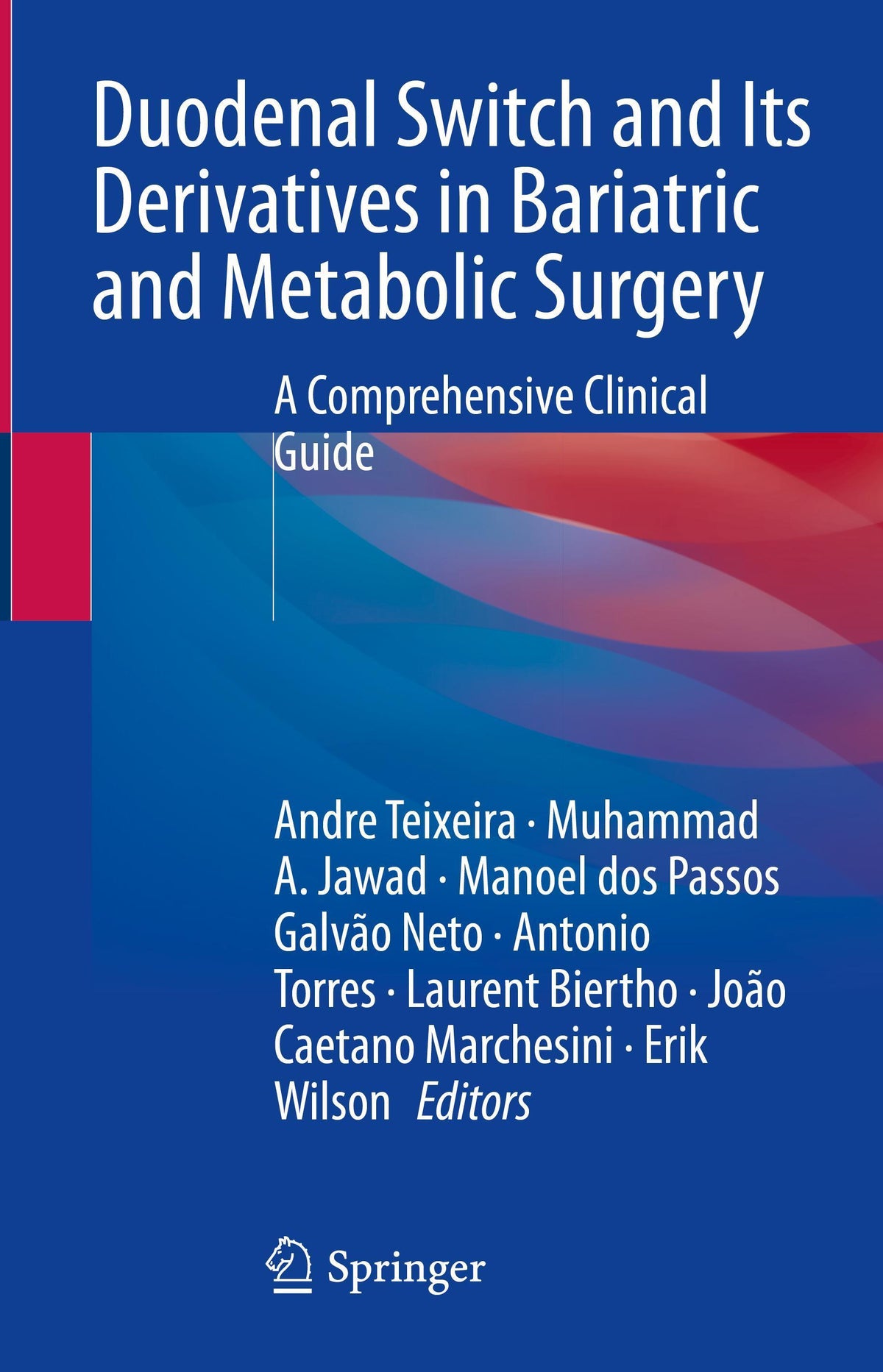 Buchcover: Duodenal Switch and Its Derivatives in Bariatric and Metabolic Surgery