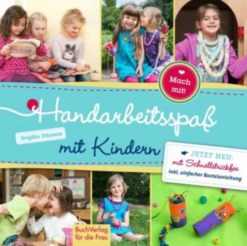 Buchcover: Handarbeitsspaß mit Kindern