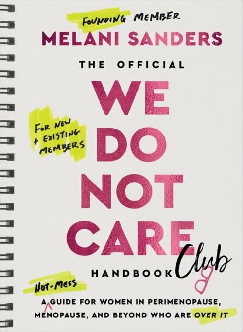Buchcover: The Official We Do Not Care Club Handbook