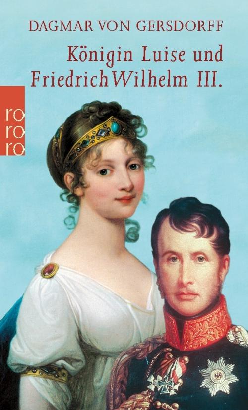 Buchcover: Königin Luise und Friedrich Wilhelm III.