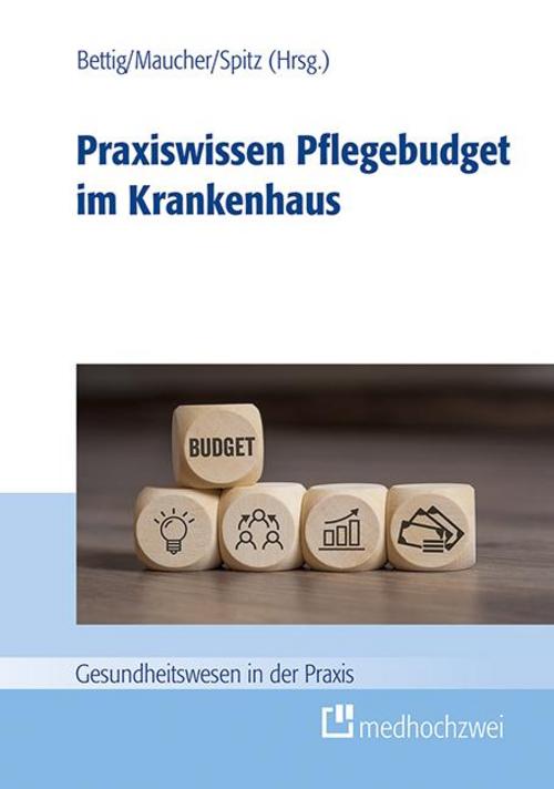 Buchcover: Praxiswissen Pflegebudget im Krankenhaus