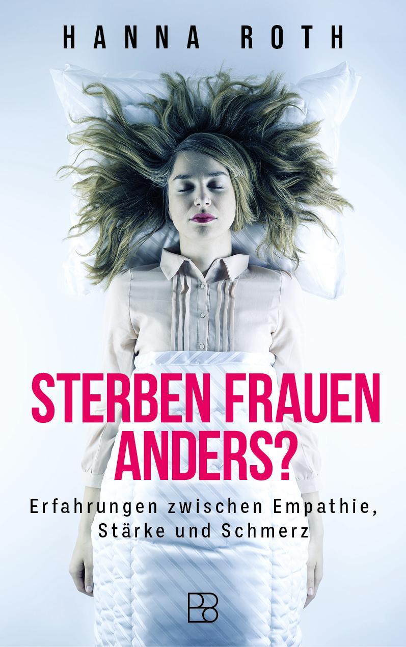 Roth, Hanna/Sterben Frauen anders?
