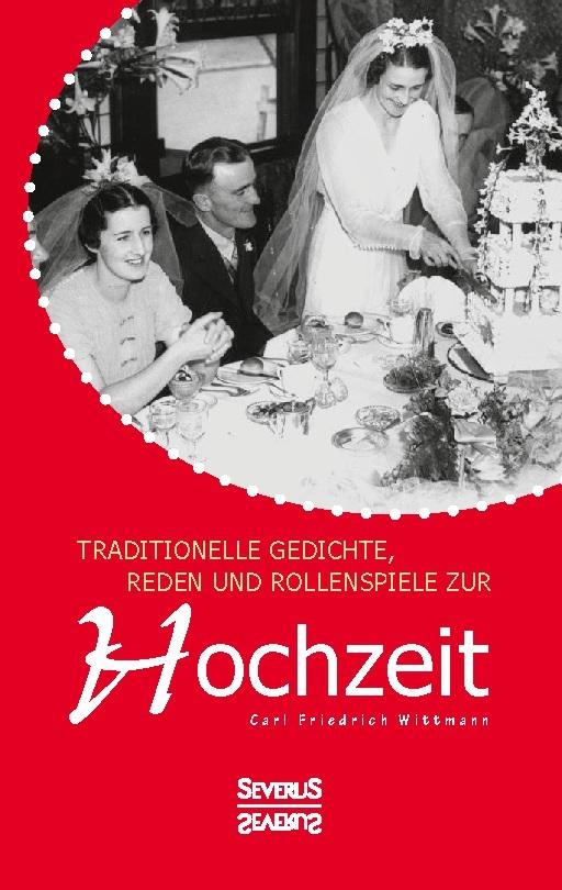Buchcover: Traditionelle Gedichte, Reden und Rollenspiele zur Hochzeit