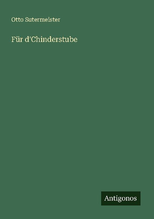 Für d'Chinderstube
