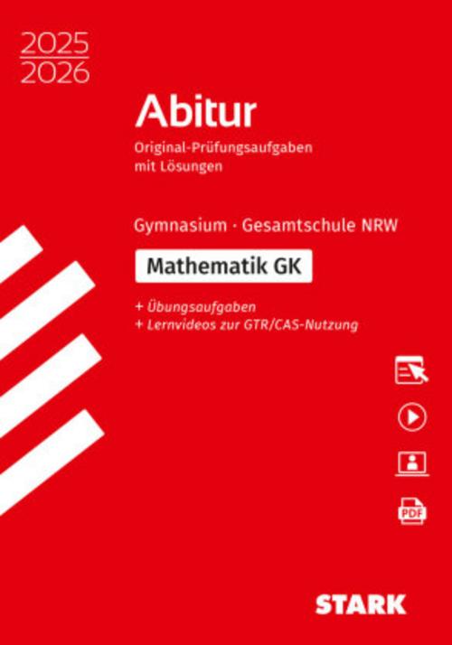 STARK Mathematik GK - Abitur 2025/2026 NRW - Prüfungsvorbereitung, m. 1 Buch, m. 1 Beilage