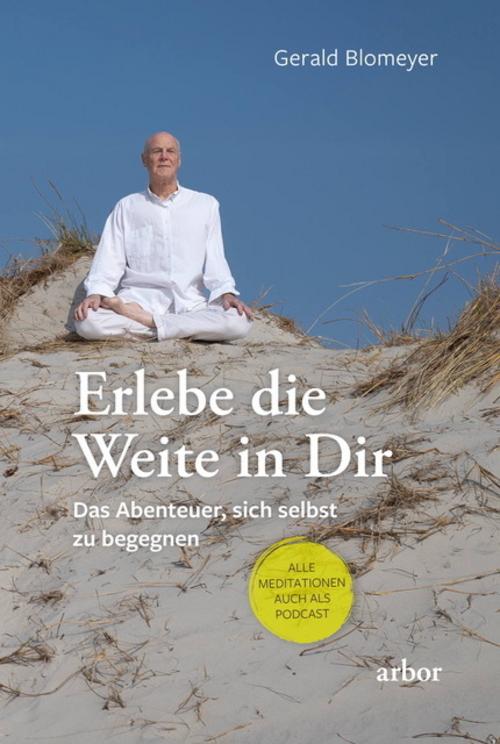 Buchcover: Erlebe die Weite in Dir
