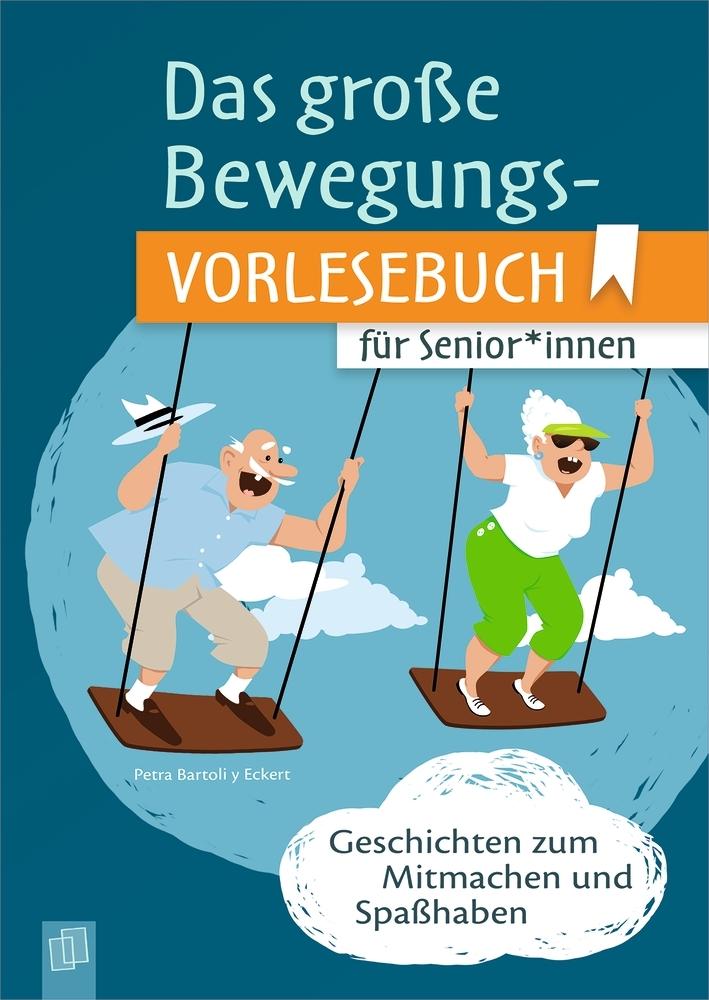 Buchcover: Das große Bewegungsvorlesebuch für Senioren und Seniorinnen