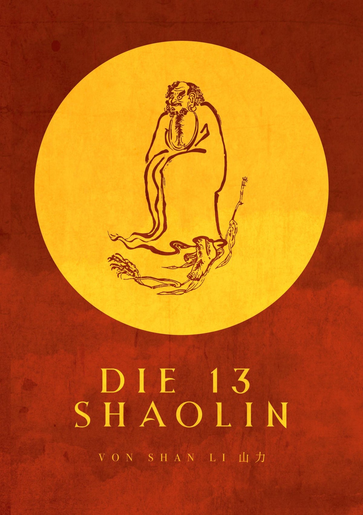 Buchcover: Die 13 Shaolin