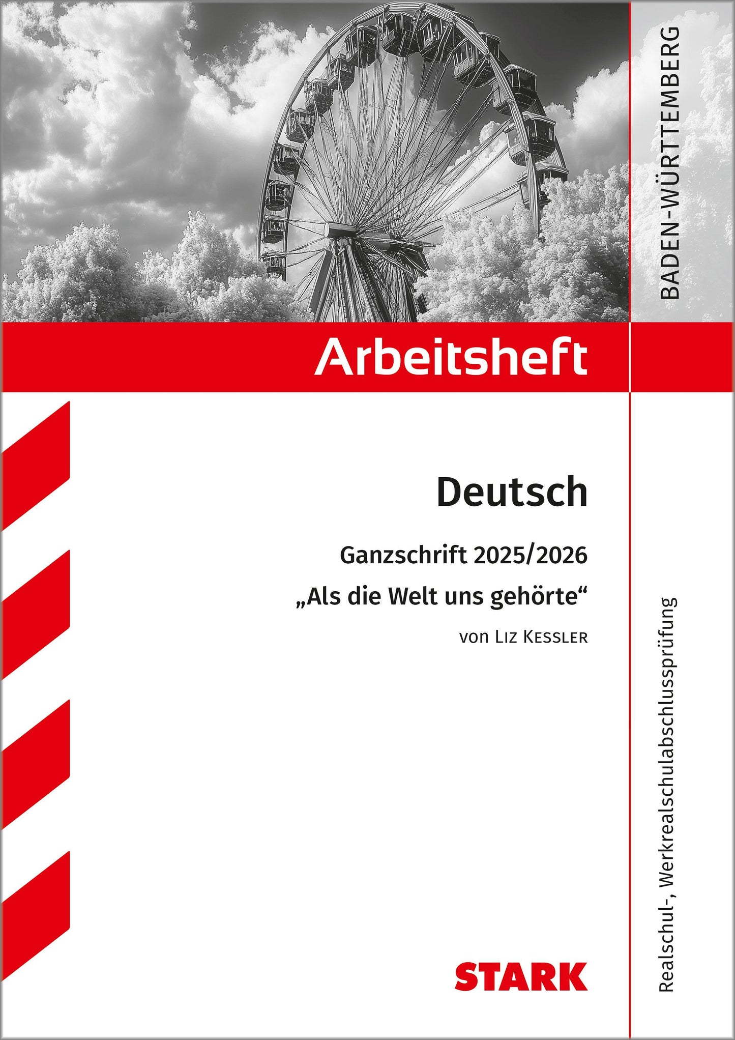 STARK Liz Kessler: Als die Welt uns gehörte - Deutsch Ganzschrift 2025/26 BW - Arbeitsheft mit Lösungen