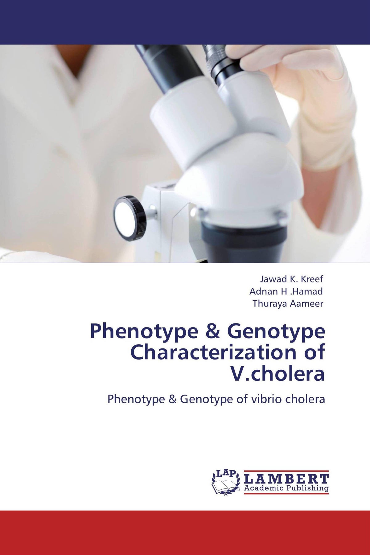 Buchcover: Phenotype & Genotype Characterization of V.cholera