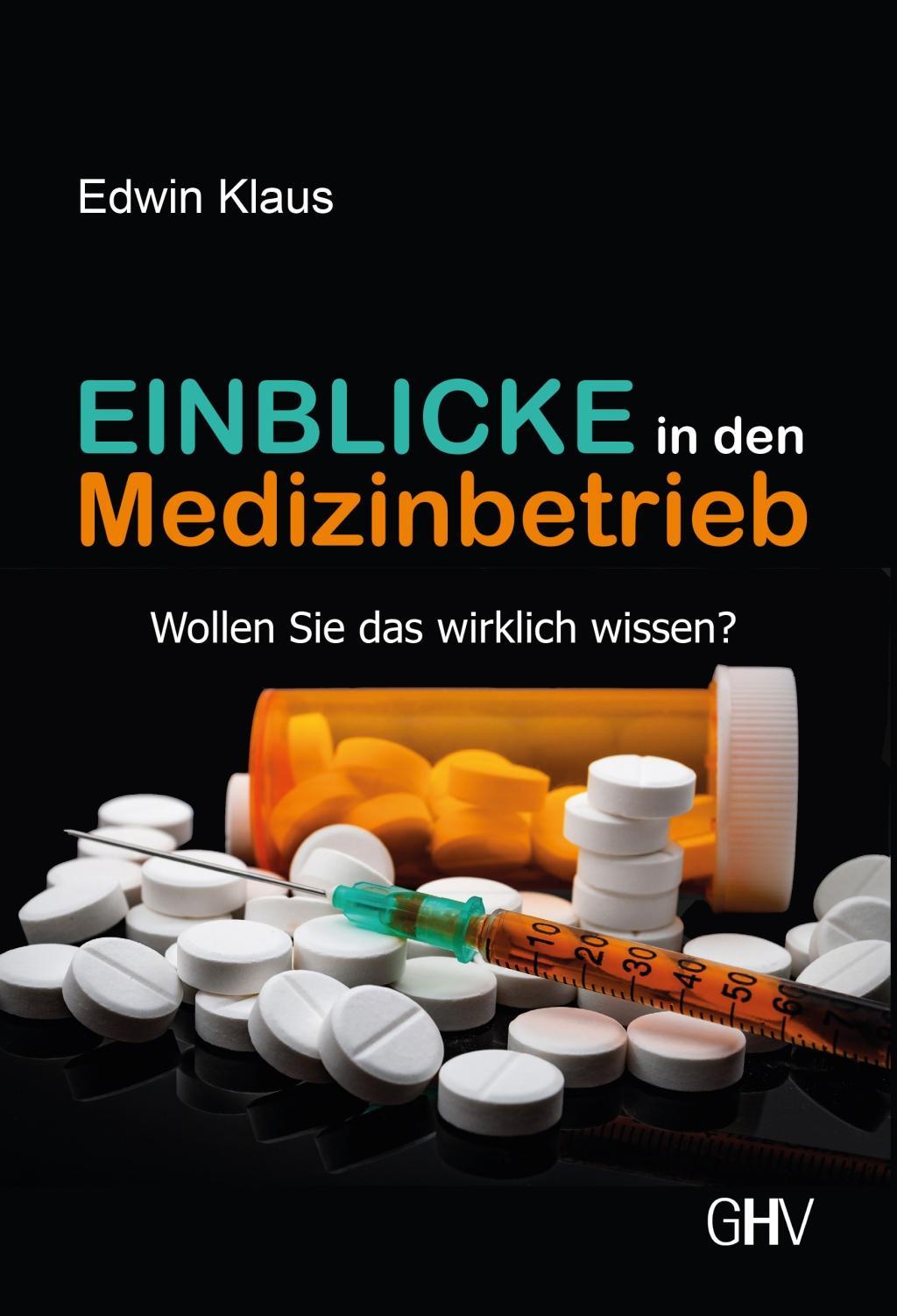 Buchcover: Einblicke in den Medizinbetrieb