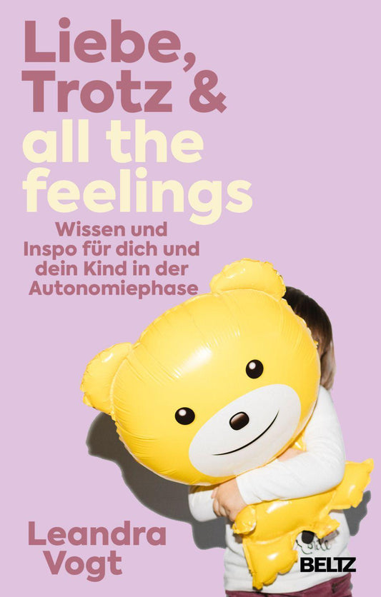 Vogt, Leandra/Liebe, Trotz & all the feelings