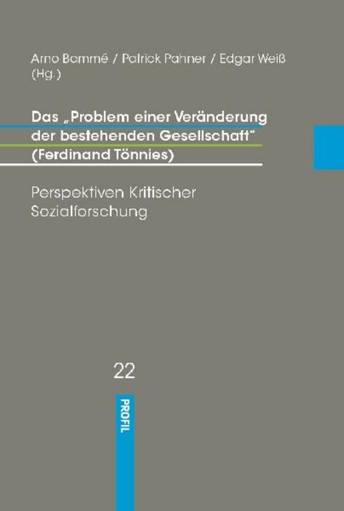 Das \"Problem einer Veränderung der Gesellschaft\"
