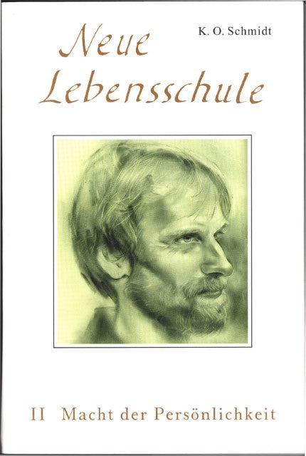 Buchcover: Neue Lebensschule II. Macht der Persönlichkeit