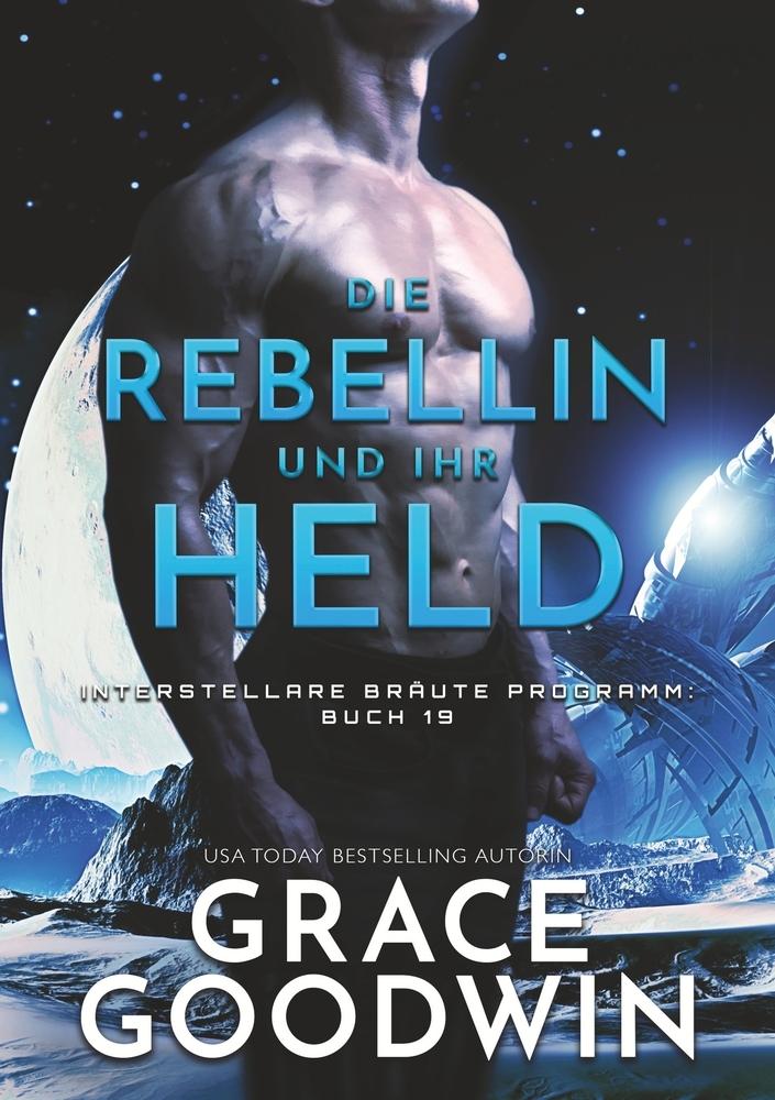 Buchcover: Die Rebellin und ihr Held