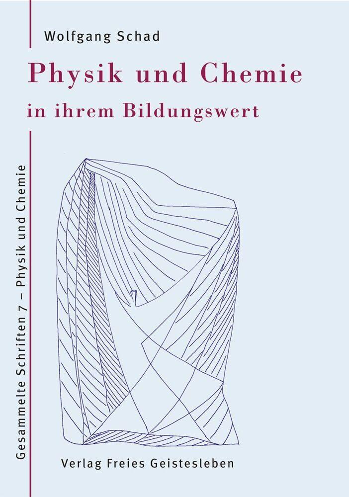 Physik und Chemie in ihrem Bildungswert