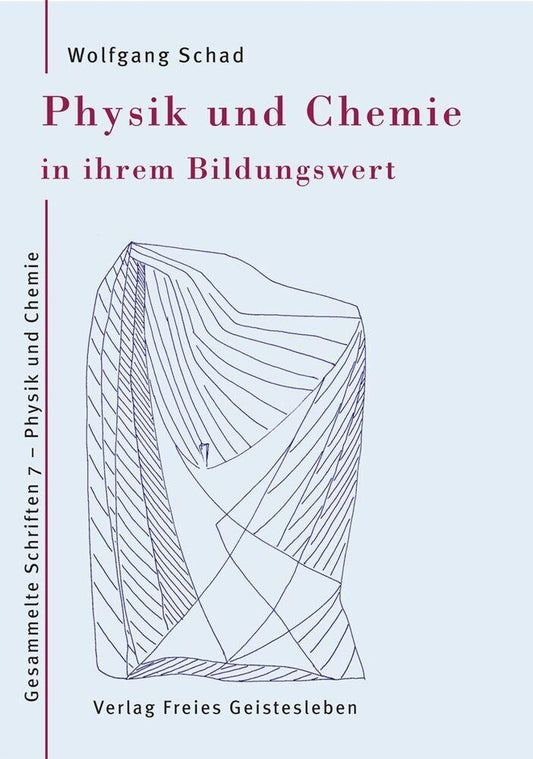 Physik und Chemie in ihrem Bildungswert