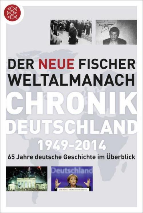 Buchcover: Der neue Fischer Weltalmanach Chronik Deutschland 1949-2014