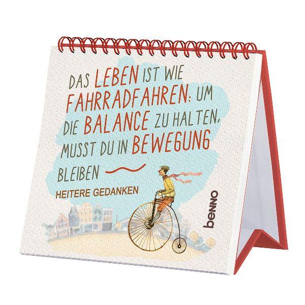 Buchcover: Das Leben ist wie Fahrradfahren: Um die Balance zu halten, musst du in Bewegung bleiben