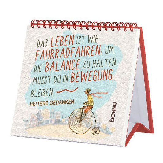 Buchcover: Das Leben ist wie Fahrradfahren: Um die Balance zu halten, musst du in Bewegung bleiben