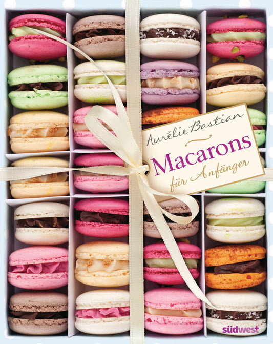 Bastian, Aurélie/Macarons