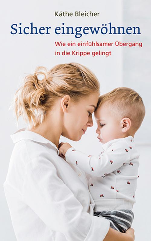 Buchcover: Sicher eingewöhnen