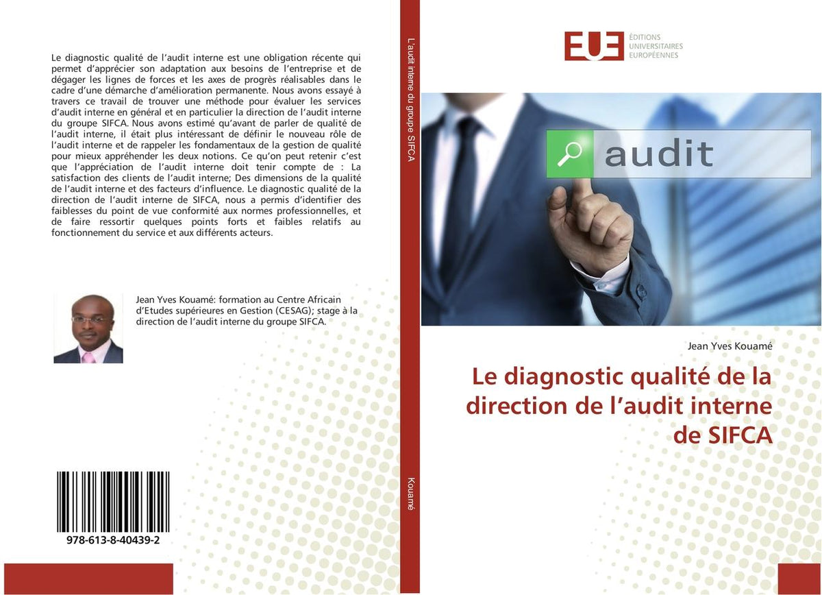 Buchcover: Le diagnostic qualité de la direction de l'audit interne de SIFCA